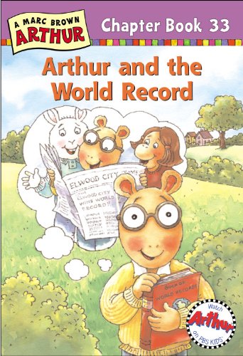 Imagen de archivo de Arthur and the World Record: A Marc Brown Arthur Chapter Book 33 a la venta por ThriftBooks-Reno