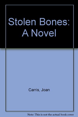 9780316130189: Stolen Bones: A Novel