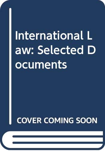 Beispielbild fr International Law: Selected Documents zum Verkauf von John M. Gram