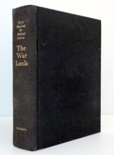 Imagen de archivo de The War Lords: Military Commanders of the Twentieth Century a la venta por Longbranch Books