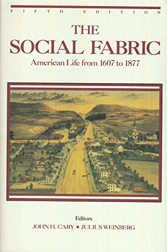 Beispielbild fr The Social fabric zum Verkauf von Half Price Books Inc.