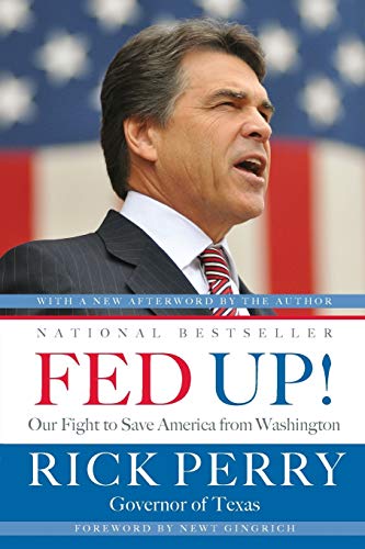 Stock image for Fed Up!: Our Fight to Save America from Washington for sale by boyerbooks