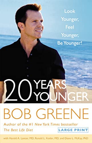 Stock image for 20 Years Younger: Look Younger, Feel Younger, Be Younger! for sale by Gulf Coast Books