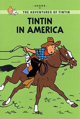 Beispielbild fr Tintin in America (The Adventures of Tintin: Young Readers Edition) zum Verkauf von Goodwill Books