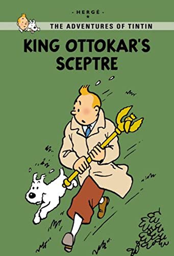 Stock image for King Ottokars Sceptre (The Adventures of Tintin: Young Readers Edition) for sale by Goodwill