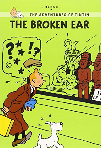 9780316133852: TINTIN YOUNG READER ED BROKEN EAR (Tintin Young Readers Edition)