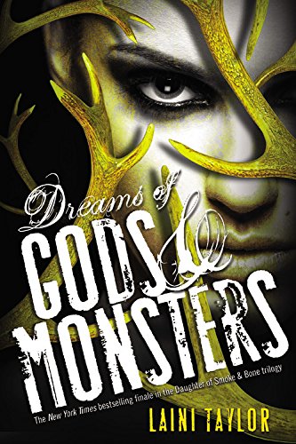 Stock image for Dreams of Gods & Monsters (Daughter of Smoke and Bone) for sale by SecondSale