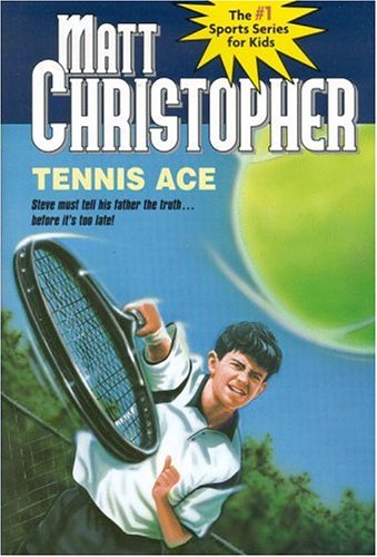 9780316135191: Tennis Ace (Matt Christopher Sports Classics)