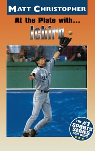 9780316136792: At the Plate with...Ichiro (Athlete Biographies)