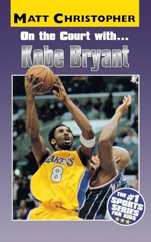 Stock image for On the Court with Kobe Bryant for sale by Once Upon A Time Books