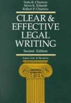 Clear and Effective Legal Writing (9780316137546) by Veda R. Charrow; Myra K. Erhardt; Robert P. Charrow