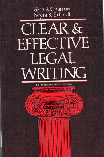 Imagen de archivo de Clear and Effective Legal Writing a la venta por HPB-Emerald