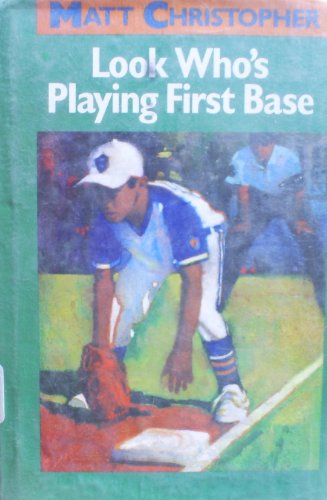 Beispielbild fr Look Who's Playing First Base zum Verkauf von Better World Books