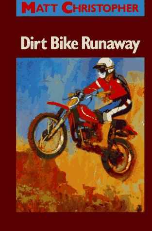 Stock image for Dirt Bike Runaway for sale by ThriftBooks-Dallas
