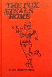 The Fox Steals Home (9780316139762) by Christopher, Matt; Johnson, Larry