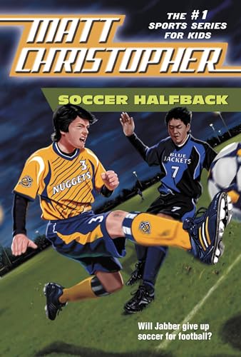 9780316139816: Soccer Halfback (Matt Christopher Sports Classics)