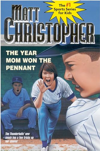 Beispielbild fr The Year Mom Won the Pennant (Matt Christopher Sports Classics) [Paperback] by zum Verkauf von Tangled Web Mysteries and Oddities