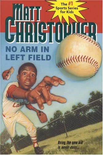 Imagen de archivo de No Arm in Left Field (Matt Christopher Sports Classics) a la venta por Your Online Bookstore