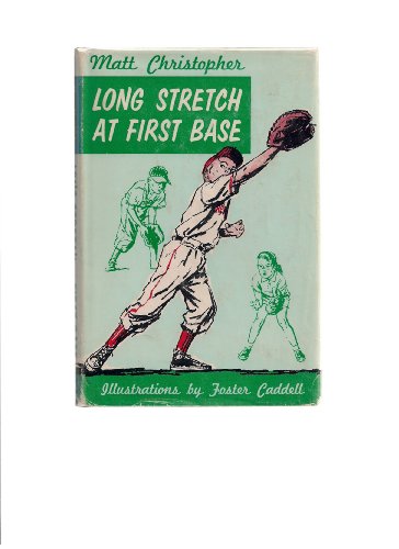 9780316140331: Long Stretch at First Base