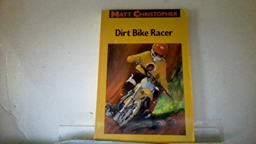 Stock image for Dirt Bike Racer for sale by Reuseabook
