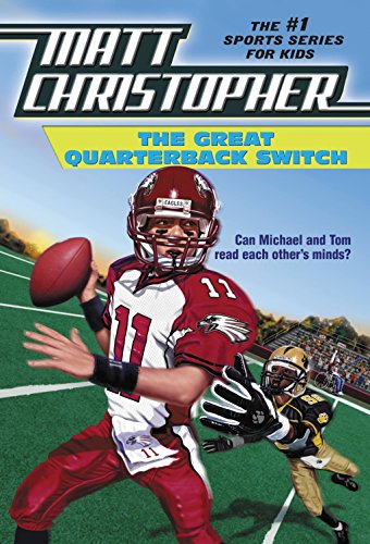 Beispielbild fr The Great Quarterback Switch (Matt Christopher Sports Classics) zum Verkauf von SecondSale