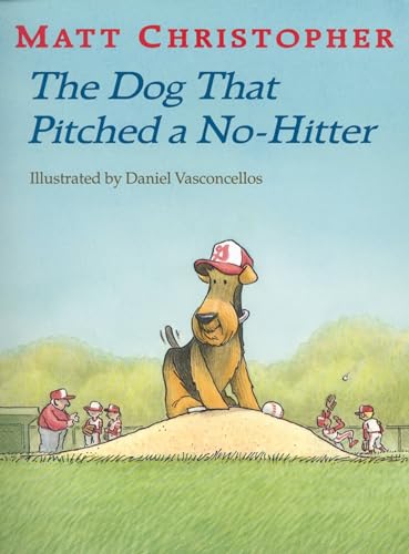 Stock image for The Dog That Pitched a No-Hitter (Matt Christopher Sports Readers) for sale by Your Online Bookstore