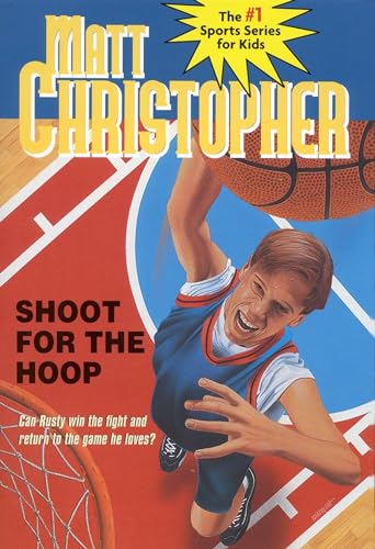 Stock image for Shoot for the Hoop (Matt Christopher Sports Classics) for sale by Your Online Bookstore