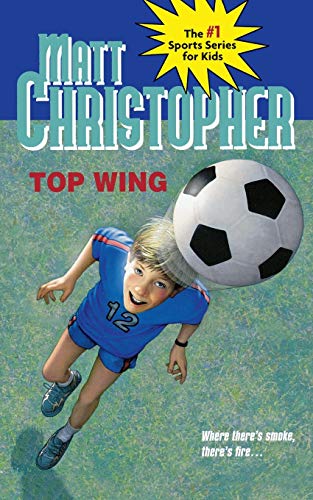 Stock image for Top Wing (Matt Christopher Sports Classics) for sale by Your Online Bookstore