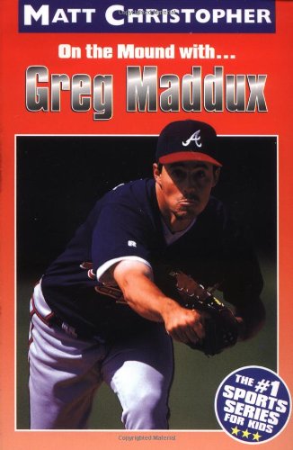 Beispielbild fr Greg Maddux: On the Mound with. (Athlete Biographies) zum Verkauf von HPB Inc.