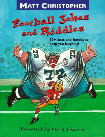 Imagen de archivo de Football Jokes and Riddles: 50+ Facts and Funnies to Keep You Laughing a la venta por Wonder Book