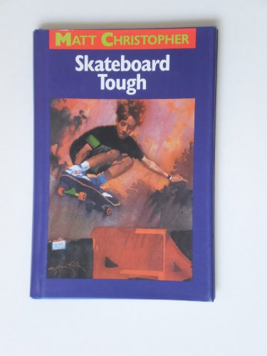 Imagen de archivo de Skateboard Tough a la venta por Better World Books
