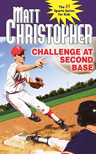 Beispielbild fr Challenge at Second Base (Matt Christopher Sports Classics) zum Verkauf von SecondSale