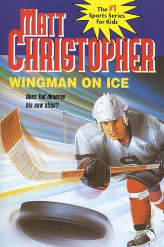 9780316142694: Wingman On Ice: 0034 (Matt Christopher Sports Classics)