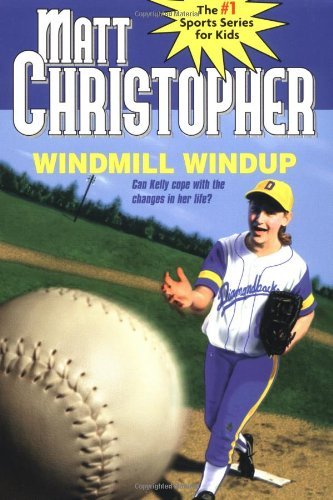 Stock image for Windmill Windup: The #1 Sports Series for Kids for sale by ThriftBooks-Atlanta