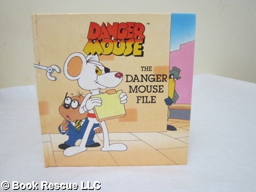 Beispielbild fr The Danger Mouse File zum Verkauf von Better World Books