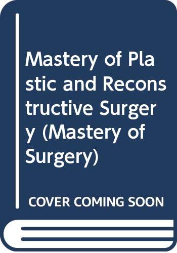 Stock image for Mastery Of Plastic And Reconstructive Surgery (Three-Volume Set) for sale by Basi6 International