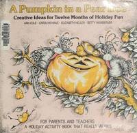 Beispielbild fr A Pumpkin in a Pear Tree: Creative Ideas for Twelve Months of Holiday Fun zum Verkauf von ThriftBooks-Atlanta