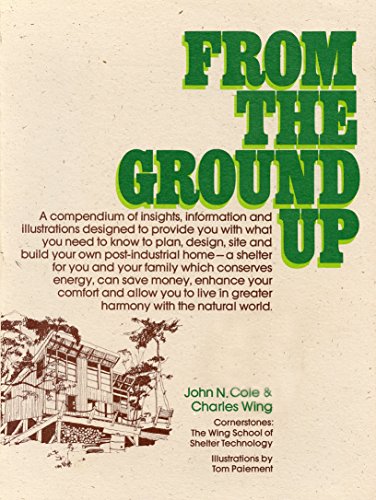 Imagen de archivo de From the Ground Up a la venta por Ergodebooks