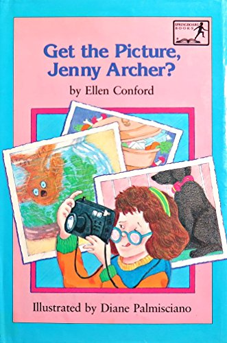 Get the Picture, Jenny Archer? (Springboard Books) (9780316152471) by Conford, Ellen