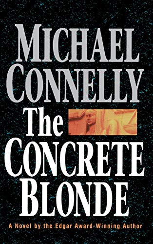 9780316153836: The Concrete Blonde: 3 (Harry Bosch Novel)