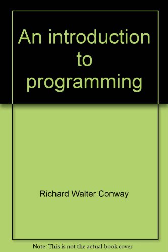 9780316154147: An introduction to programming