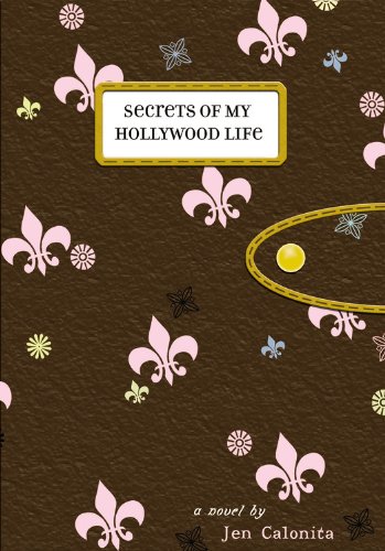 Imagen de archivo de Secrets of My Hollywood Life a la venta por Better World Books: West