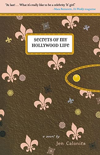 Stock image for Secrets of My Hollywood Life for sale by SecondSale