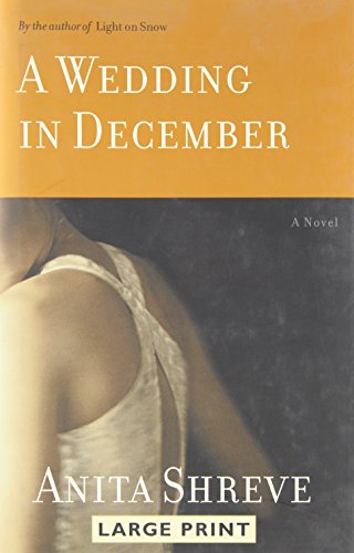 9780316154758: A Wedding In December (Large Print)