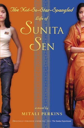 9780316155120: The Not-So-Star-Spangled Life of Sunita Sen (originally published as The Sunita Experiment)