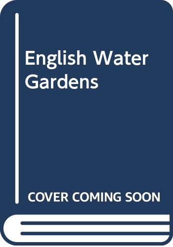 Imagen de archivo de English Water Gardens a la venta por Better World Books