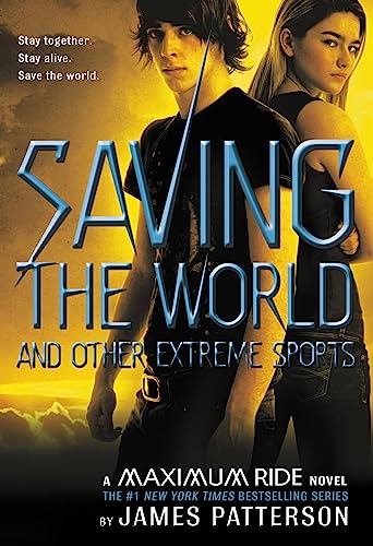Immagine dell'editore per Saving the World and Other Extreme Sports: A Maximum Ride Novel venduto da medimops