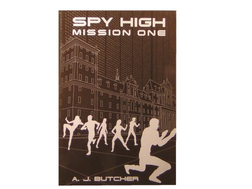 9780316155878: Spy High: Mission One Edition: first