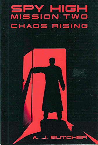 Beispielbild fr Chaos Rising (Spy High, Mission Two) zum Verkauf von Wonder Book