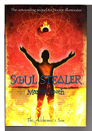9780316155915: Soul Stealer: The Alchemist's Son Part II